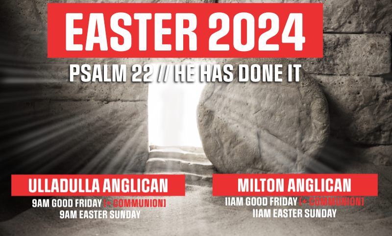 Easter at Ulladulla Anglican